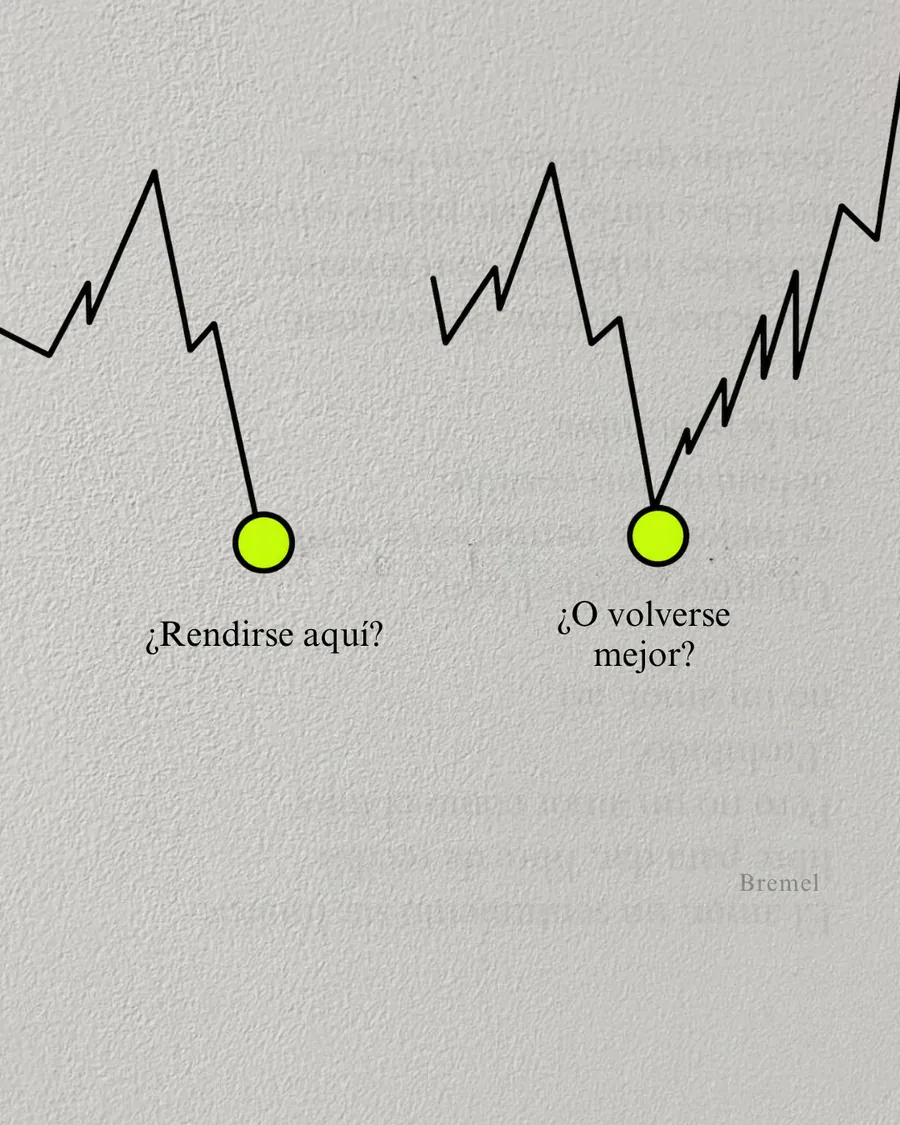 ¿Rendirse aquí, o volverse mejor?